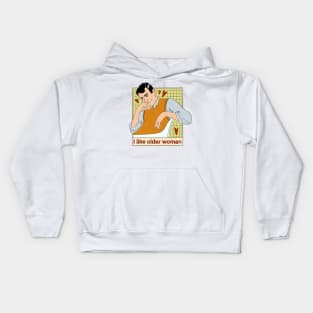 I Like Older Woman Kids Hoodie